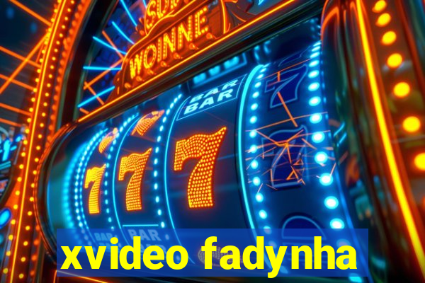 xvideo fadynha